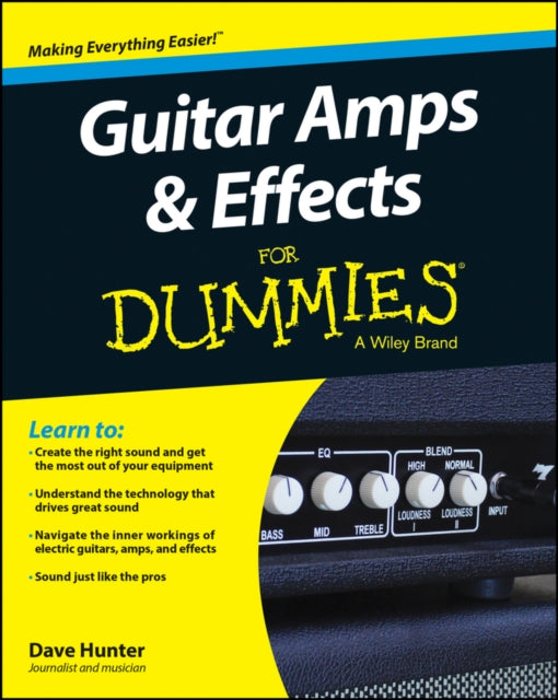 Book cover of: Guitar Amps & Effects For Dummies