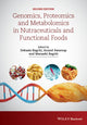 Book cover of: Genomics, Proteomics and Metabolomics in Nutraceuticals and Functional Foods. By: Debasis Bagchi