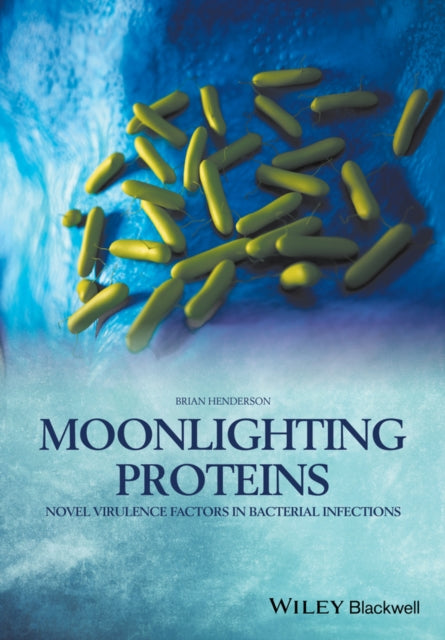 Book cover of: Moonlighting Proteins