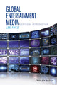 Book cover of: Global Entertainment Media: A Critical Introduction. By: Lee Artz