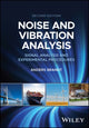 Book cover of: Noise and Vibration Analysis. By: Anders Brandt