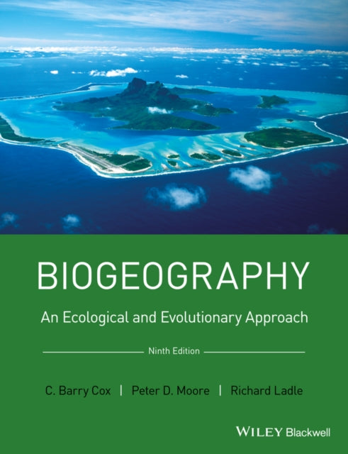 Book cover of: Biogeography. By: C. Barry Cox