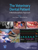 Book cover of: Veterinary Dental Patient: A Multidisciplinary Approach. By: Jerzy Gawor