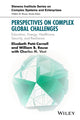 Book cover of: Perspectives on Complex Global Challenges. By: William B. Rouse