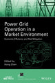 Book cover of: Power Grid Operation in a Market Environment. By: Hong Chen
