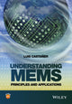 Book cover of: Understanding MEMS. By: Luis Castañer