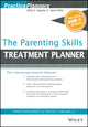 Book cover of: Parenting Skills Treatment Planner, with DSM-5 Updates. By: Arthur E., Jr Jongsma