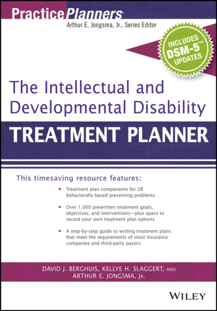 Book cover of: Intellectual and Developmental Disability Treatment Planner, with DSM 5 Updates. By: Arthur E., Jr Jongsma