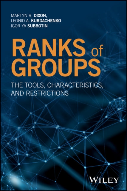 Book cover of: Ranks of Groups. By: Leonid A. Kurdachenko