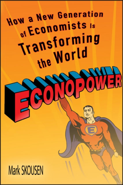 Book cover of: EconoPower. By: Mark Skousen
