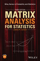 Book cover of: Matrix Analysis for Statistics. By: James R. Schott