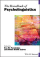 Book cover of: Handbook of Psycholinguistics. By: Eva M. Fernández