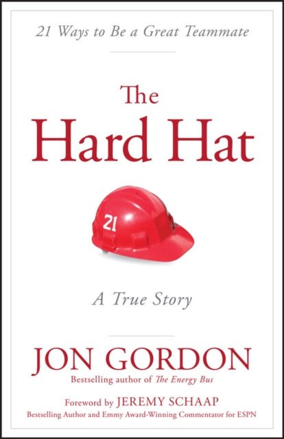 Book cover of: Hard Hat. By: Jon Gordon