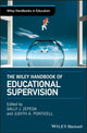 Book cover of: Wiley Handbook of Educational Supervision. By: Sally J. Zepeda