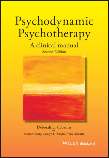 Book cover of: Psychodynamic Psychotherapy. By: Deborah L. Cabaniss