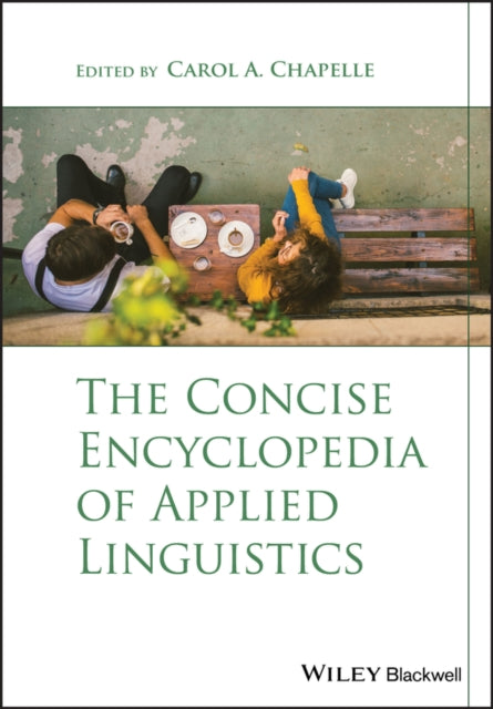 Book cover of: Concise Encyclopedia of Applied Linguistics. By: Carol A. Chapelle