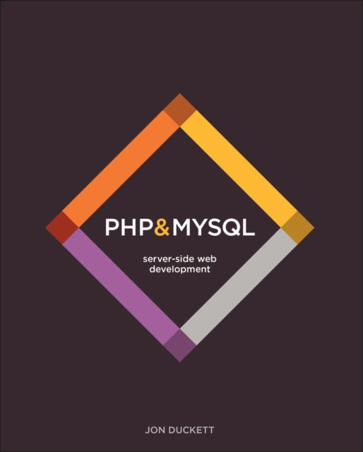 Book cover of: PHP & MySQL. By: Jon Duckett