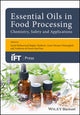 Book cover of: Essential Oils in Food Processing: Chemistry, Safety and Applications. By: Seyed Mohammed Bagher Hashemi