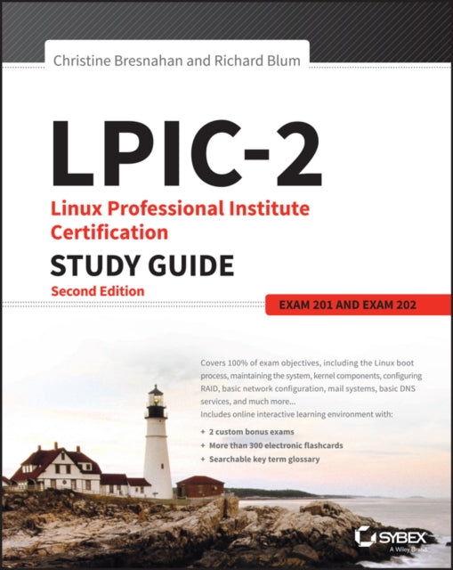 Book cover of: LPIC-2: Linux Professional Institute Certification Study Guide. By: Christine Bresnahan