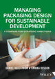 Book cover of: Managing Packaging Design for Sustainable Development. By: Daniel Hellström