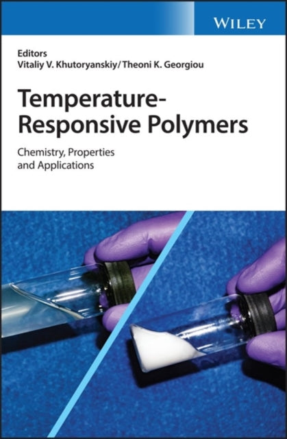 Book cover of: Temperature-Responsive Polymers. By: Vitaliy V. Khutoryanskiy