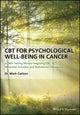 Book cover of: CBT for Psychological Well-Being in Cancer. By: Mark Carlson