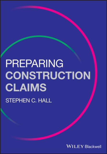 Book cover of: Preparing Construction Claims. By: Stephen C. Hall