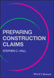 Book cover of: Preparing Construction Claims. By: Stephen C. Hall
