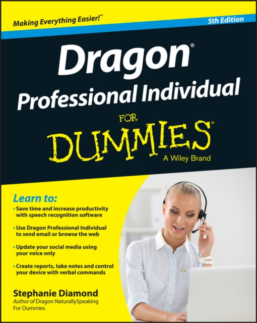 Book cover of: Dragon Professional Individual For Dummies. By: Stephanie Diamond