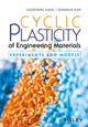 Book cover of: Cyclic Plasticity of Engineering Materials. By: Guozheng Kang