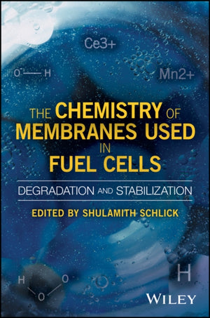 Chemistry of Membranes Used in Fuel Cells