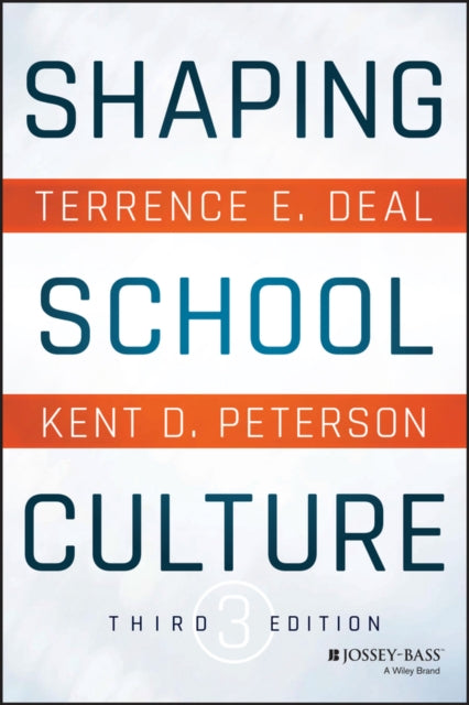 Book cover of: Shaping School Culture. By: Terrence E. Deal