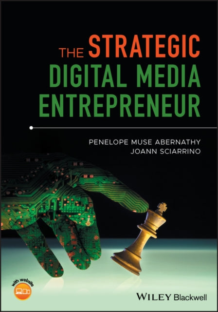 Book cover of: Strategic Digital Media Entrepreneur. By: Penelope M. Abernathy