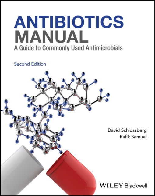 Book cover of: Antibiotics Manual. By: David L. Schlossberg