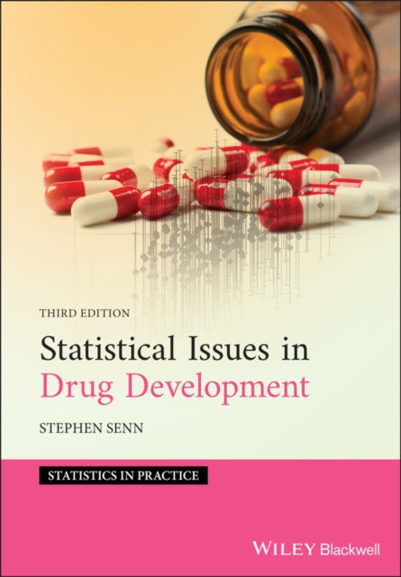 Book cover of: Statistical Issues in Drug Development. By: Stephen S. Senn