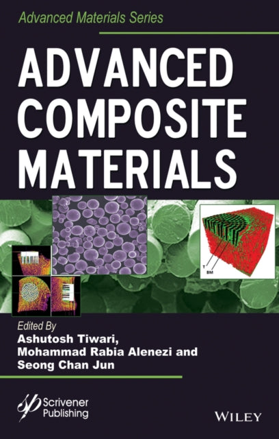 Book cover of: Advanced Composite Materials. By: Ashutosh Tiwari