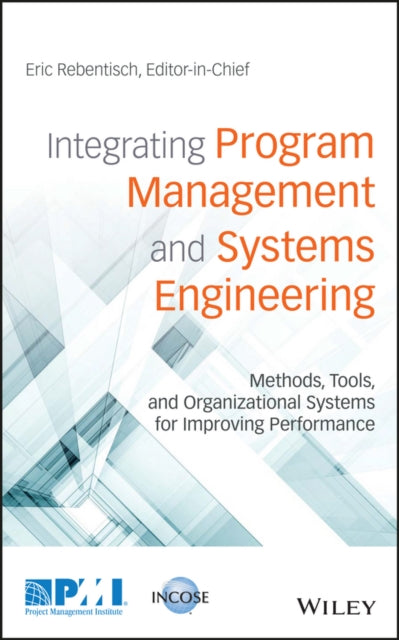 Book cover of: Integrating Program Management and Systems Engineering