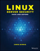 Book cover of: Linux Server Security. By: Chris Binnie