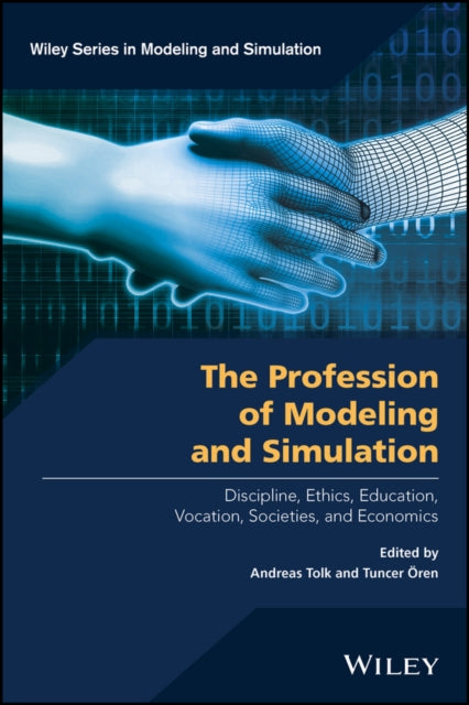 Book cover of: Profession of Modeling and Simulation. By: Andreas Tolk