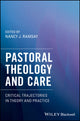 Book cover of: Pastoral Theology and Care. By: Nancy J. Ramsay