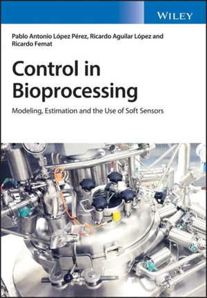Control in Bioprocessing