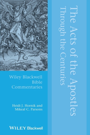 Acts of the Apostles Through the Centuries