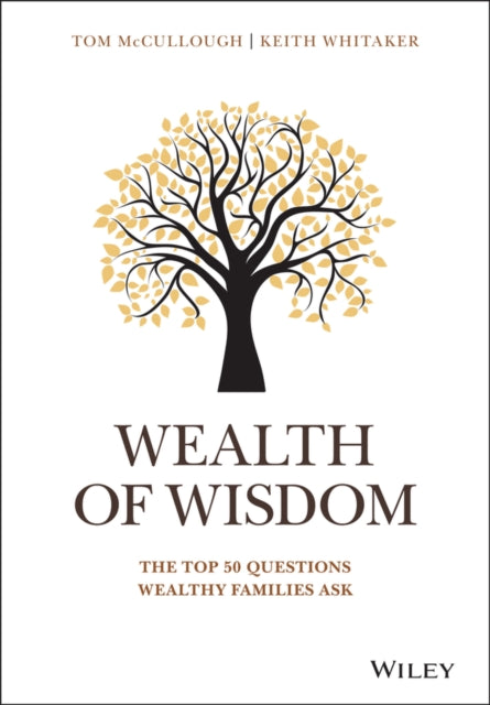 Book cover of: Wealth of Wisdom. By: Tom McCullough