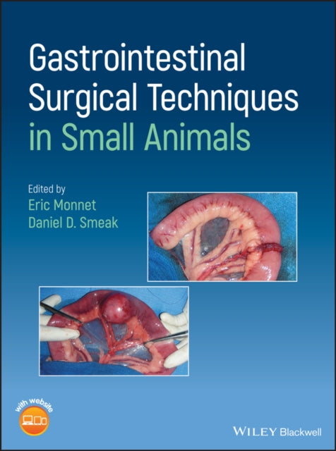 Book cover of: Gastrointestinal Surgical Techniques in Small Animals. By: Eric Monnet