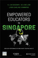 Book cover of: Empowered Educators in Singapore. By: Linda Darling-Hammond