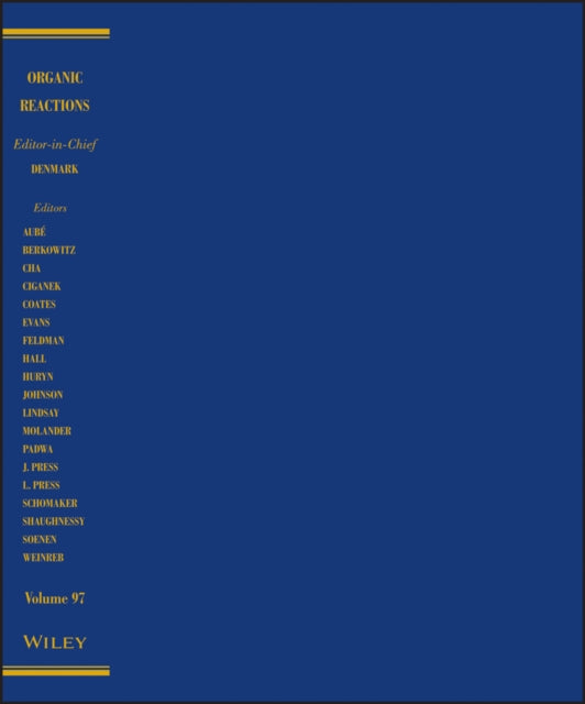 Book cover of: Organic Reactions, Volume 97. By: Scott E. Denmark