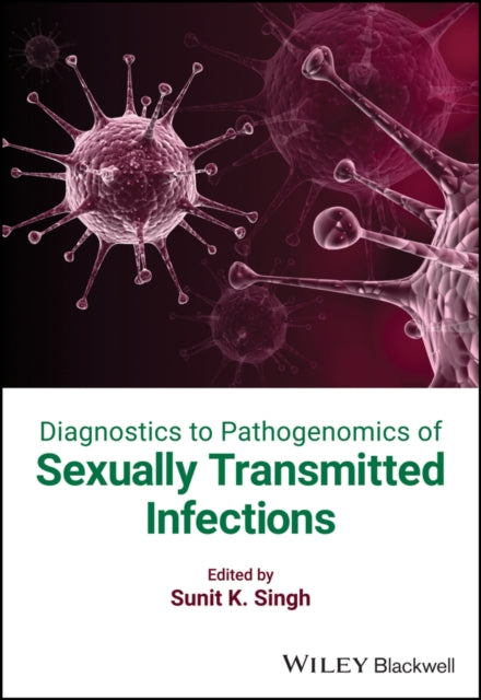 Book cover of: Diagnostics to Pathogenomics of Sexually Transmitted Infections