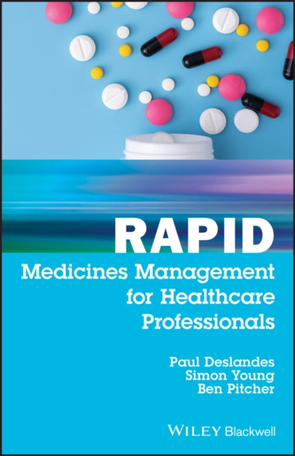 Book cover of: Rapid Medicines Management for Healthcare Professionals. By: Paul R. Deslandes
