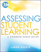 Book cover of: Assessing Student Learning. By: Linda Suskie