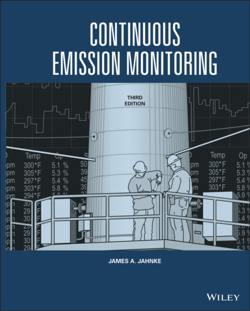Book cover of: Continuous Emission Monitoring. By: James A. Jahnke